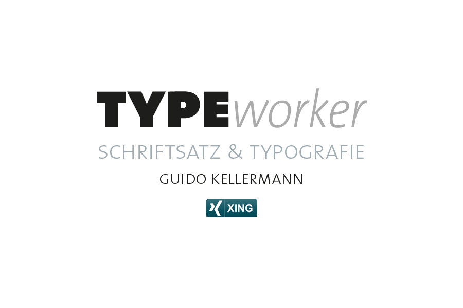 TYPEworker - Guido Kellermann